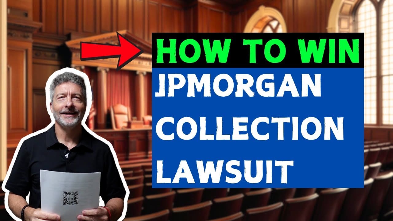 The PERFECT Defense Against a JPMorgan Collection Lawsuit!