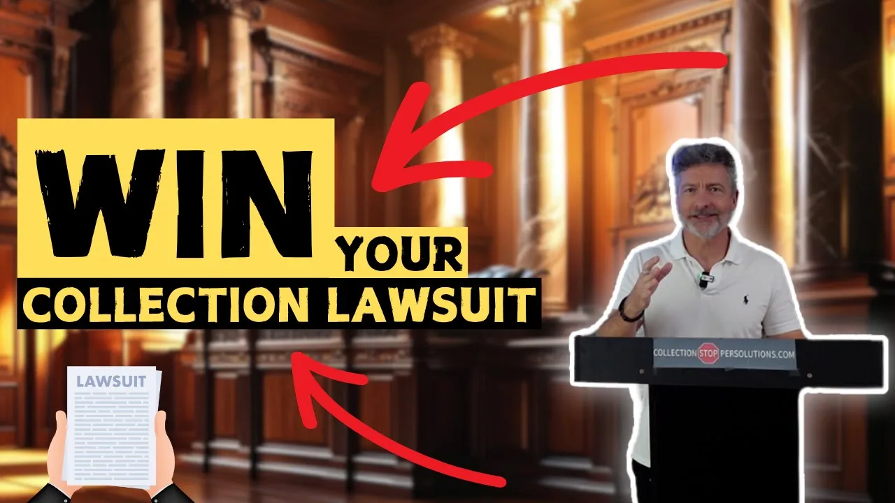 BIG new ways to WIN your Creditor Collection Lawsuit!